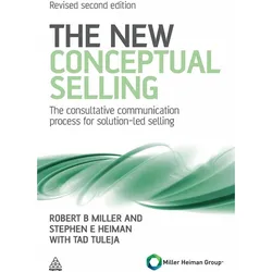 The New Conceptual Selling, Fachbücher von Stephen E Heiman, Robert Miller