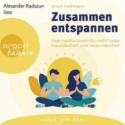 Zusammen entspannen - Ulrich Hoffmann, Audio, 9783732482344