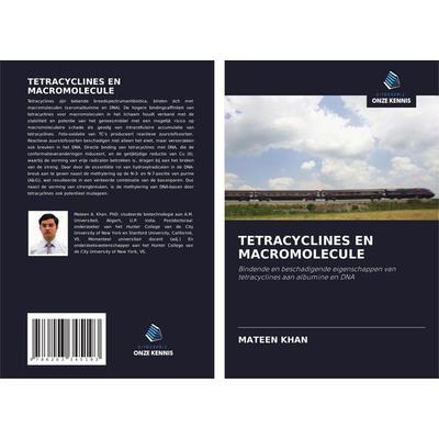 TETRACYCLINES EN MACROMOLECULE, Taschenbuch von Mateen Khan, Uitgeverij Onze Kennis, 978-620-3-34519-3