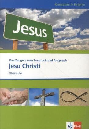 Eva-Maria Schlitt - Zentralabitur NRW. Themenheft Oberstufe. Das Zeugnis vom Zuspruch und Anspruch Jesu Christi - Preis vom 11.10.2026 15:43:13 h