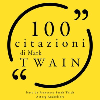 100 citazioni di Mark Twain - Mark Twain, Audio, 9782821168374
