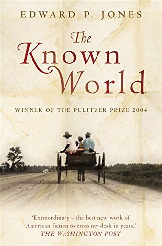 Jones, Edward P. - The Known World - Preis vom 12.10.2026 11:37:12 h
