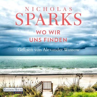 Wo wir uns finden - Nicholas Sparks, Audio, 9783837143072