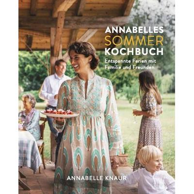 Annabelles Sommer Kochbuch, Taschenbuch von Annabelle Knaur, Knaur, Annabelle, 978-3-033-08984-6