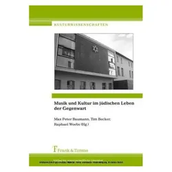 Musik und Kultur im jüdischen Leben der Gegenwart, Fachbücher von Tim Becker, Max Peter Baumann, Raphael Woebs