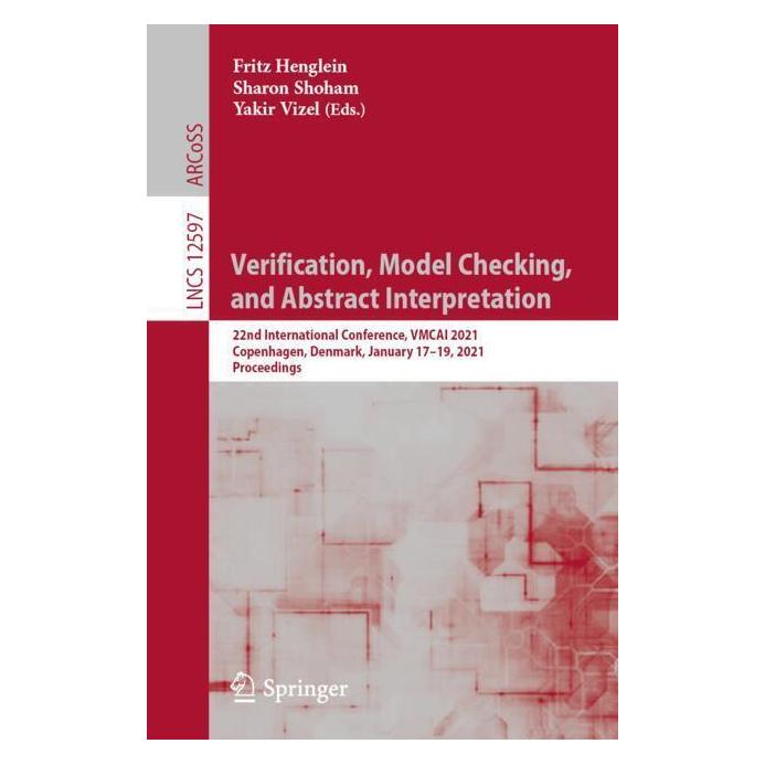 Springer Verification, Model Checking, and Abstract Interpretation (Englisch, Softcover, Fritz Henglein, Sharon, Shoham, Vizel, Yakir) (56169567)