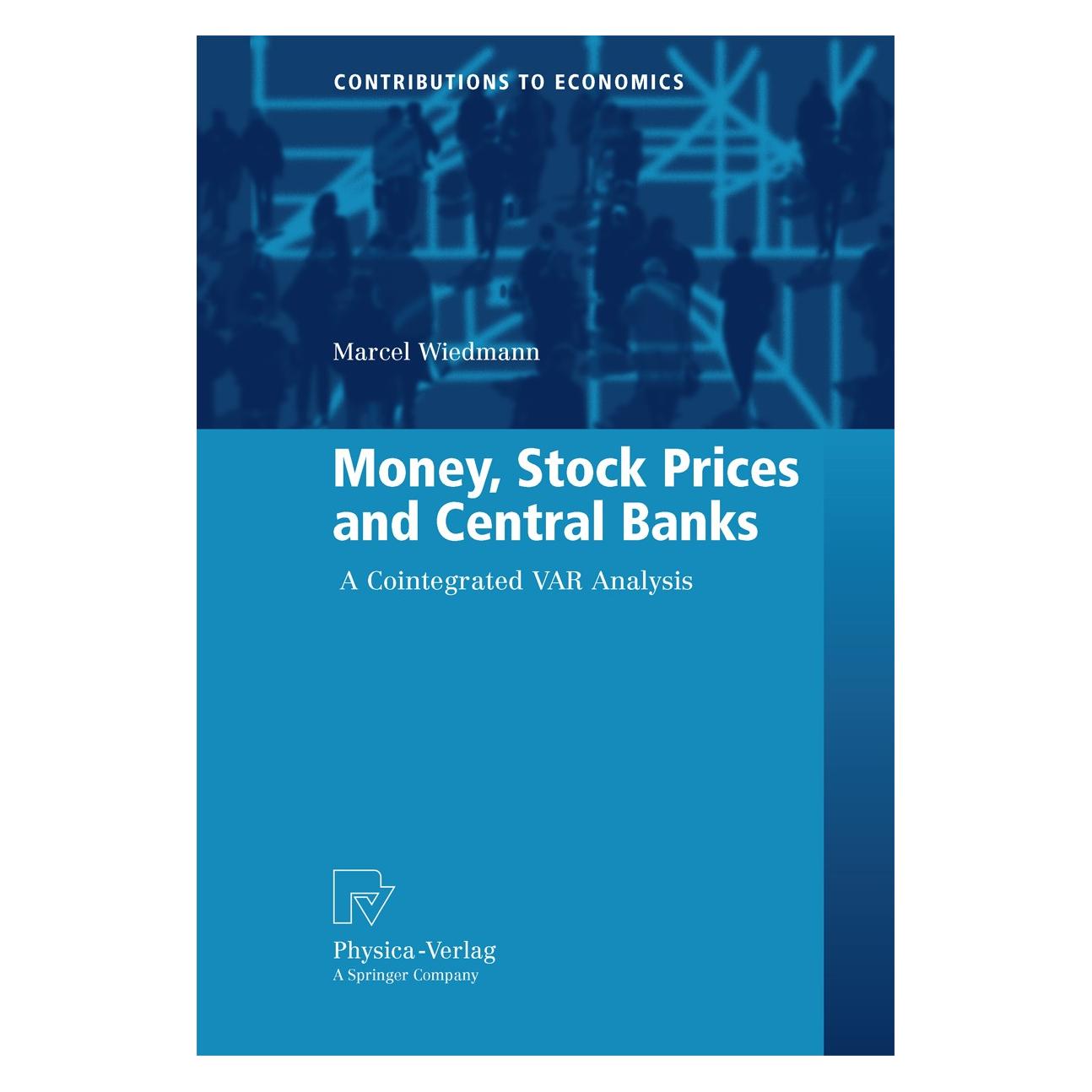 Physica Wiedmann:Money, Stock Prices and Centra (Englisch, Hardcover, Marcel Wiedmann) (9783790826463)