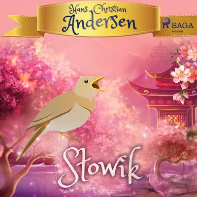 Słowik - Hans Christian Andersen, Audio, 9788726358179