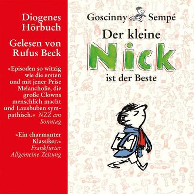 Der kleine Nick ist der Beste - René Goscinny,Jean-Jacques Sempé, Audio, 9783257691184