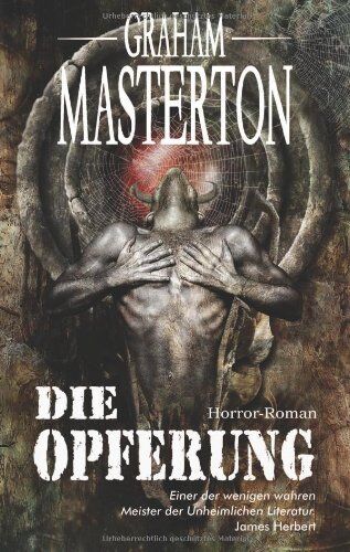 Graham Masterton - Die Opferung. Horror-Roman - Preis vom 17.10.2026 19:25:27 h