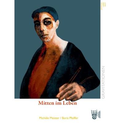 Mitten im Leben, Taschenbuch von Boris Pfeiffer, Verlag Akademie der Abenteuer, 978-3-9853012-8-7