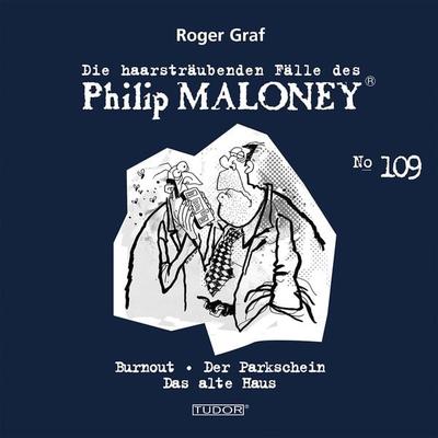 Die haarsträubenden Fälle des Philip Maloney, No.109 - Roger Graf, Audio, 7619911485092