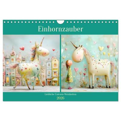Einhornzauber. Liebliche Unicorn-Weisheiten (Wandkalender 2026 DIN A4 quer), CALVENDO Monatskalender