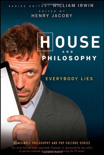 Henry Jacoby - House and Philosophy: Everybody Lies (Blackwell Philosophy & Pop Culture) - Preis vom 09.10.2026 07:28:09 h