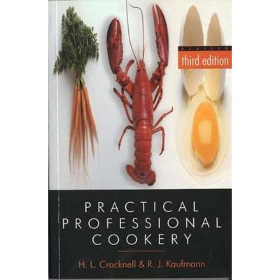 Practical Professional Cookery, Taschenbuch von H. Cracknell,R. J. Kaufmann, Cengage Learning, 978-1-86152-873-5
