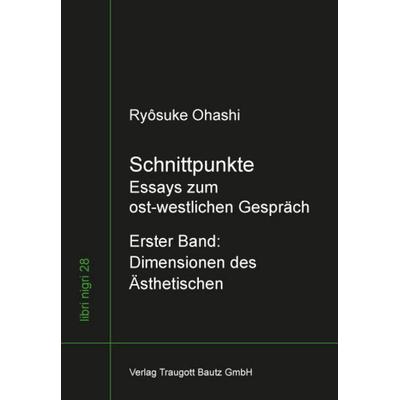 Schnittpunkte, Taschenbuch von Ryôsuke Ohashi, Traugott Bautz, 978-3-88309-859-3
