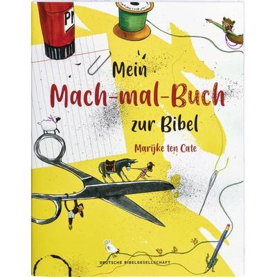 Mein Mach-mal-Buch zur Bibel, Taschenbuch von , Deutsche Bibelgesellschaft, 978-3-438-04748-9