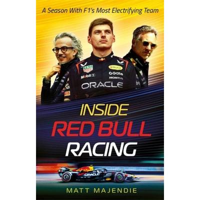 Inside Red Bull Racing, Taschenbuch von Matt Majendie, Bonnier Zaffre, 978-1-78512-814-1