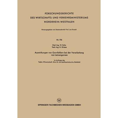 Auswirkungen von Garnfehlern bei der Verarbeitung von Leinengarnen, Taschenbuch von Waldemar Rohs, VS Verlag für Sozialwissenschaften,