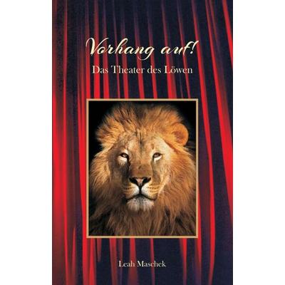 Vorhang auf!, Taschenbuch von Leah Maschek, Tredition, 978-3-7439-8568-1