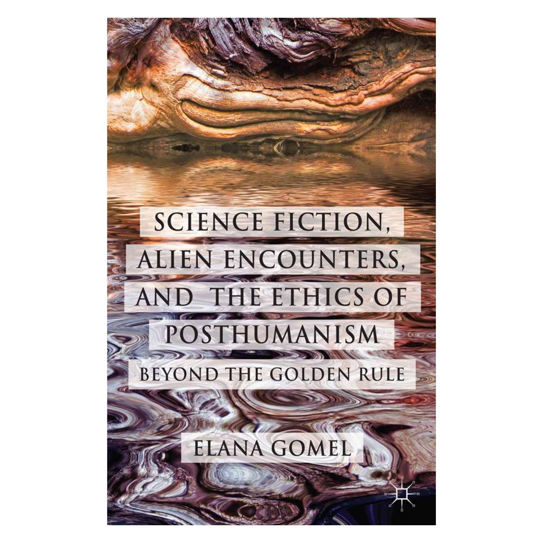 Springer Science Fiction, Alien Encounters, and the Ethics of Posthumanism (Englisch, Softcover, E. Gomel) (55820993)