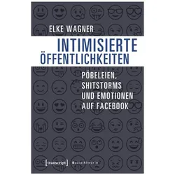 Intimisierte Öffentlichkeiten, Fachbücher von Elke Wagner
