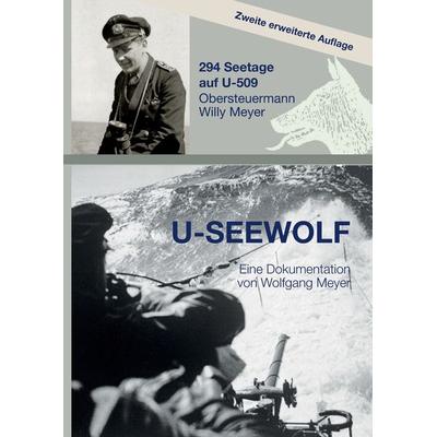 U-SEEWOLF, Gebundene Ausgabe von Wolfgang Meyer, Tredition, 978-3-347-55662-1