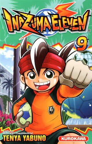 Tenya Yabuno - Inazuma eleven. Vol. 9 - Preis vom 09.10.2026 07:28:09 h