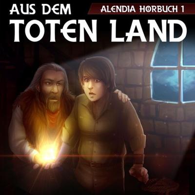 Aus dem toten Land - Alendia, Audio, 4061707081354