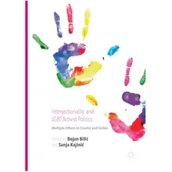 Intersectionality and LGBT Activist Politics, Fachbücher von Sanja Kajinic, Bojan Bilic