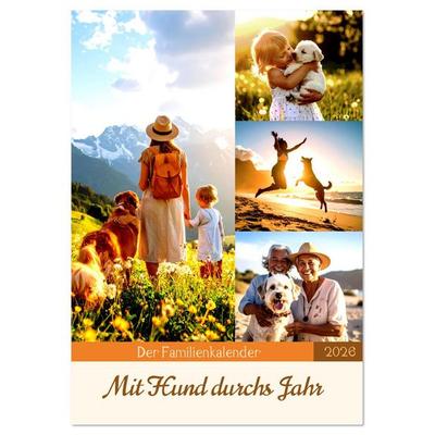 Der Familienkalender - Mit Hund durchs Jahr (Tischkalender 2026 DIN A5 hoch), CALVENDO Monatskalender