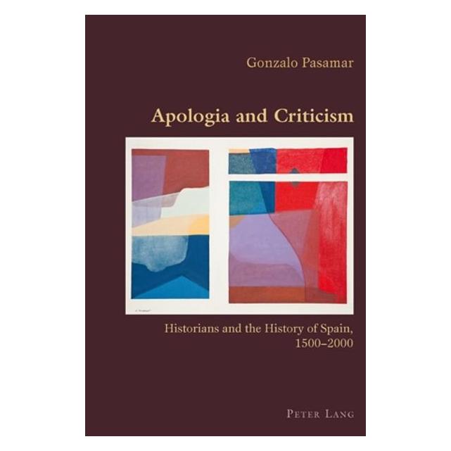 Peter Lang Apologia and Criticism (Englisch, Softcover, Gonzalo Pasamar) (32939295)