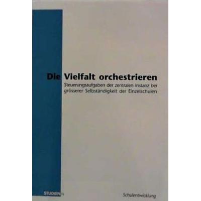 Die Vielfalt orchestrieren, Paperback von , Studien Verlag, 978-3-7065-1480-4
