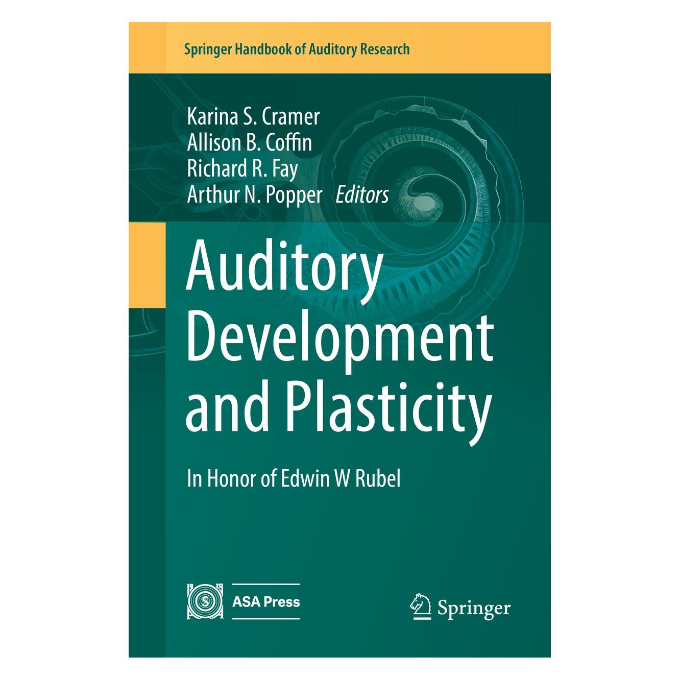 Springer Auditory Development and Plasticity (Englisch, Hardcover, Allison B. Coffin, Arthur N. Popper, Karina S. Cramer, Richard R. Fay) (9783319215297)