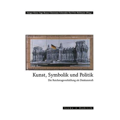Kunst, Symbolik und Politik, Taschenbuch von , VS Verlag für Sozialwissenschaften, 978-3-322-95709-2