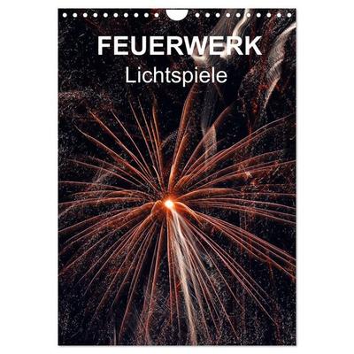 FEUERWERK - Lichtspiele (Wandkalender 2026 DIN A4 hoch), CALVENDO Monatskalender