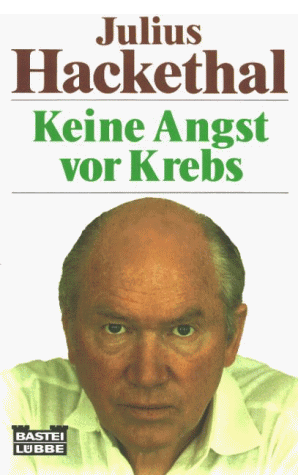 Julius Hackethal - Keine Angst vor Krebs. - Preis vom 13.10.2026 19:28:25 h