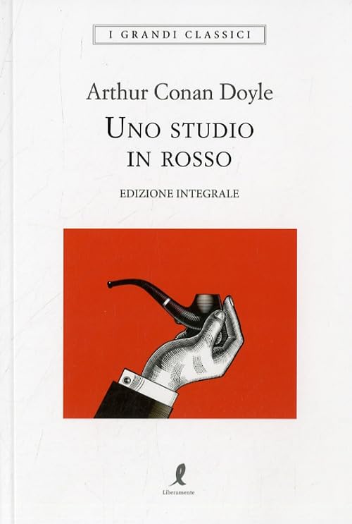 Doyle, Arthur Conan - Uno studio in rosso. Ediz. integrale (I grandi classici) - Preis vom 18.10.2026 19:22:15 h