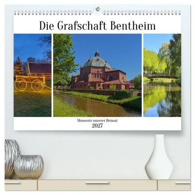 Die Grafschaft Bentheim (hochwertiger Premium Wandkalender 2027 DIN A2 quer), Kunstdruck in Hochglanz