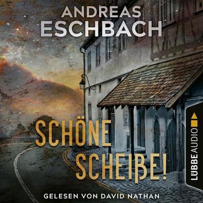 Schöne Scheiße! - Andreas Eschbach, Audio, 4066004510668