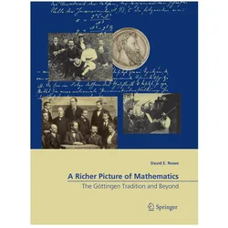 A Richer Picture of Mathematics, Fachbücher von David E. Rowe, David E Rowe