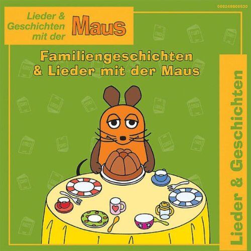 die Maus - Familiengeschichten und Lieder mit der Maus - Preis vom 17.10.2026 19:25:27 h