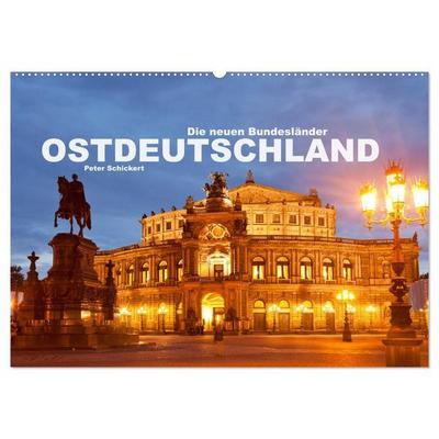 Ostdeutschand - die neuen Bundesländer (Wandkalender 2027 DIN A2 quer), CALVENDO Monatskalender