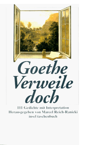 Goethe, Johann W von - Verweile doch. 111 Gedichte mit Interpretationen. (Lernmaterialien) - Preis vom 09.10.2026 07:28:09 h