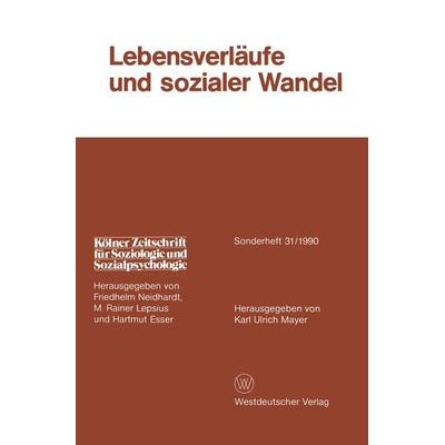 Lebensverläufe und sozialer Wandel, Taschenbuch von , VS Verlag für Sozialwissenschaften, 978-3-531-12187-1