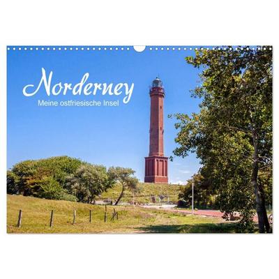 Norderney. Meine ostfriesische Insel (Wandkalender 2027 DIN A3 quer), CALVENDO Monatskalender