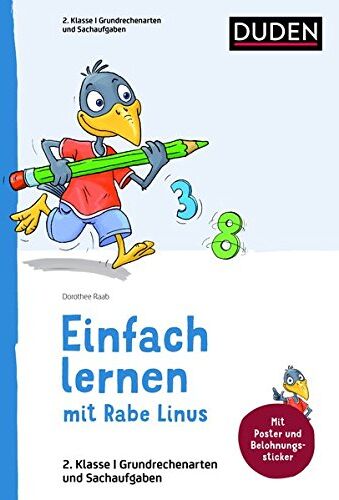 Dorothee Raab - 2. Klasse – Grundrechenarten und Sachaufgaben: Mit Stickern zur Belohnung. Kleinschrittige und leicht verständliche Übungen. (Einfach lernen mit Rabe Linus) - Preis vom 09.10.2026 07:28:09 h