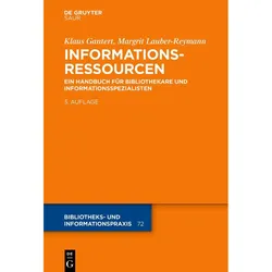 Informationsressourcen, Fachbücher von Margrit Lauber-Reymann, Klaus Gantert