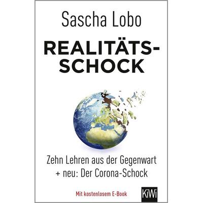 Realitätsschock, Taschenbuch von Sascha Lobo, Kiepenheuer & Witsch