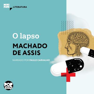 O lapso - Machado de Assis, Audio, 9786554111041